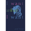I Want What I Want (Valancourt 20th Century Classics) - Paperback