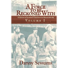 A Force to Be Reckoned With: (A History of Granbury's Texas Infantry Brigade 1861-1865) - Paperback