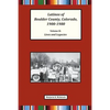 Latinos of Boulder County, Colorado, 1900-1980: Volume Two: Lives and Legacies - Paperback