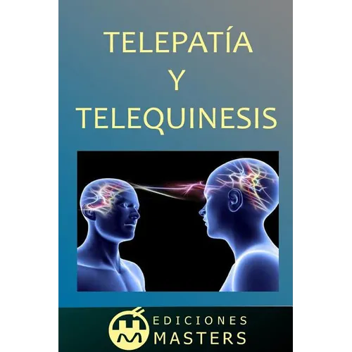 Telepatia Y Telequinesis - Paperback