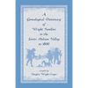 A Genealogical Dictionary of Wright Families in the Lower Hudson Valley to 1800 - Paperback