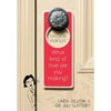 Passion Pursuit: What Kind of Love Are You Making? - Paperback
