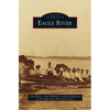 Eagle River - Hardcover