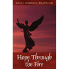 Hope Through the Fire - Paperback