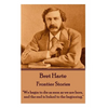 Bret Harte - Frontier Stories: "We begin to die as soon as we are born, and the end is linked to the beginning." - Paperback