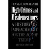 High Crimes and Misdemeanors - Hardcover
