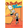 Oh, Brother! Brat Attack! - Hardcover