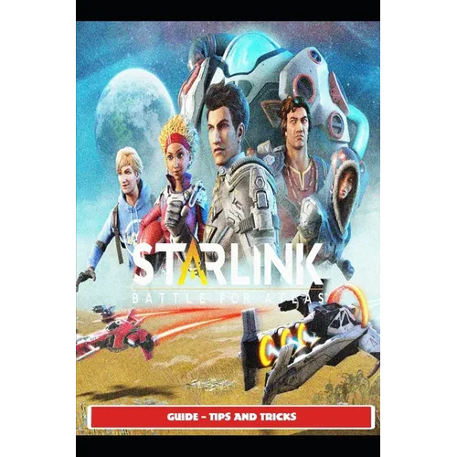 Starlink Battle for Atlas Guide - Tips and Tricks - Paperback