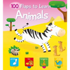 100 Flaps to Learn - Animals - Board Book