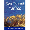 Sea Island Yankee - Paperback