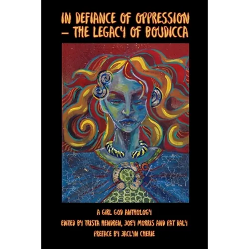 In Defiance of Oppression - The Legacy of Boudicca - Paperback