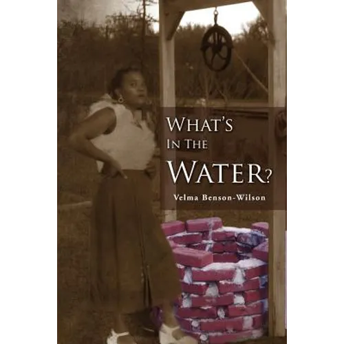 What's in the Water: Fannie, a Legacy of Love - Paperback