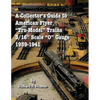 A Collector's Guide to American Flyer Tru-Model Trains, 3/16 Scale O gauge, 1939-1941 - Paperback