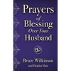 Prayers of Blessing Over Your Husband - Paperback