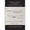 Current Issues in Australian Constitutional Law - Paperback
