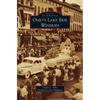 Ohio's Lake Erie Wineries - Hardcover