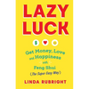 Lazy Luck: Get Money, Love & Happiness with Feng Shui (The Super Easy Way) [FULL COLOR VERSION] - Paperback