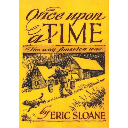 Once Upon a Time: The Way America Was - Paperback