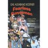 Fearless Funnymen: The History of the Rodeo Clown - Paperback