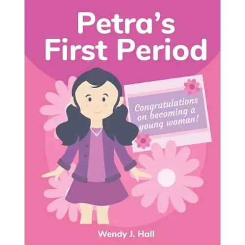 Petra's First Period: Mediwonderland - Paperback