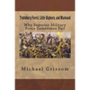 Teutoburg Forest, Little Bighorn, and Maiwand: Why Superior Military Forces Sometimes Fail - Paperback