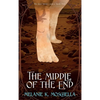 The Middle of the End - Hardcover
