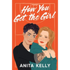 How You Get the Girl - Paperback