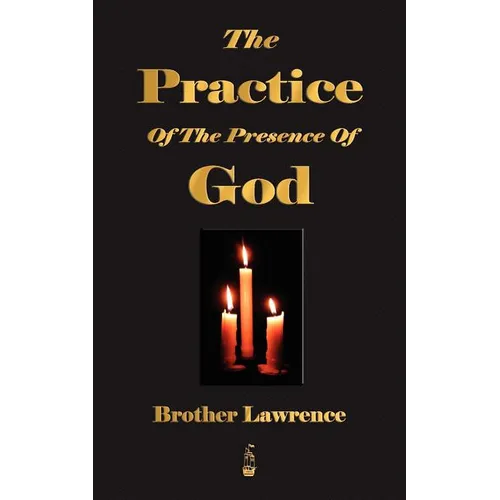 The Practice Of The Presence Of God - Paperback