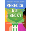 Rebecca, Not Becky - Hardcover