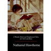 A Wonder Book and Tanglewood Tales, for Girls and Boys - Paperback