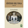 Síntesis del Yoga - Tomo III - Paperback