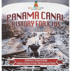 Panama Canal History for Kids - Architecture, Purpose & Design Timelines of History for Kids 6th Grade Social Studies - Hardcover