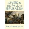 A Week in the Fall of Jerusalem - Paperback