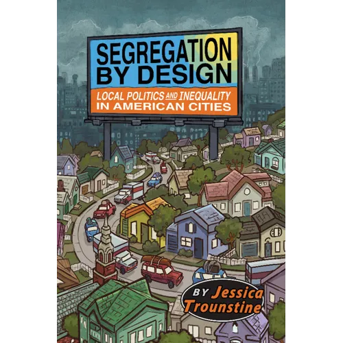 Segregation by Design - Paperback