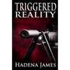 Triggered Reality - Paperback