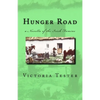 Hunger Road: a Novella of the Irish Famine - Paperback