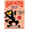 Bad Kitty Goes to the Vet (Full-Color Edition) - Hardcover