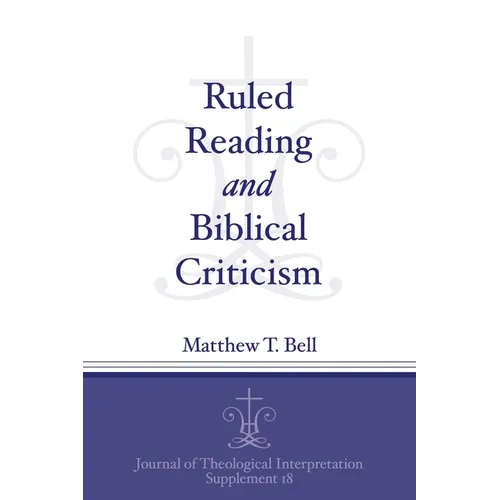 Ruled Reading and Biblical Criticism - Paperback