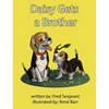 Daisy Gets a Brother - Hardcover