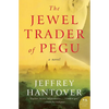 The Jewel Trader of Pegu - Paperback