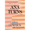 Ana Turns - Paperback