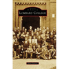 Lombard College - Hardcover