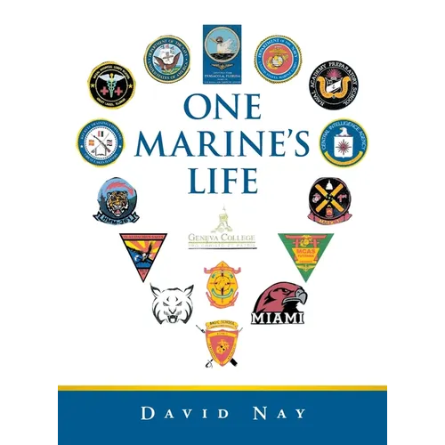 One Marine's Life - Hardcover