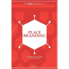 Place Branding: ciudades & naciones como marcas - Paperback