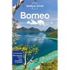 Lonely Planet Borneo: Plan the Trip of a Lifetime Detailed Itineraries & Maps Insider Tips Covers Sabah, Sarawak, Kalimantan and More - Paperback