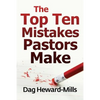 The Top Ten Mistakes Pastors Make - Paperback