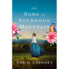 Song of Sourwood Mountain - Hardcover
