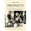 Pint-Sized Prophets: Inspirational Moments That Taught Me We Are All Born to Be Healers - Paperback
