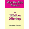 What the Bible Teaches on Tithes and Offerings - Paperback