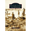 Old Lyme, Lyme and Hadlyme - Hardcover